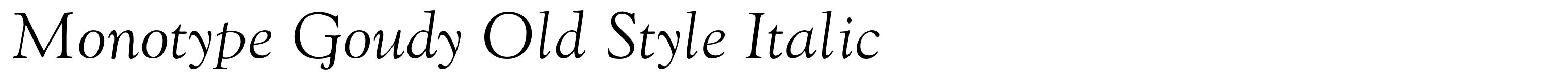 Monotype Goudy Old Style Italic
